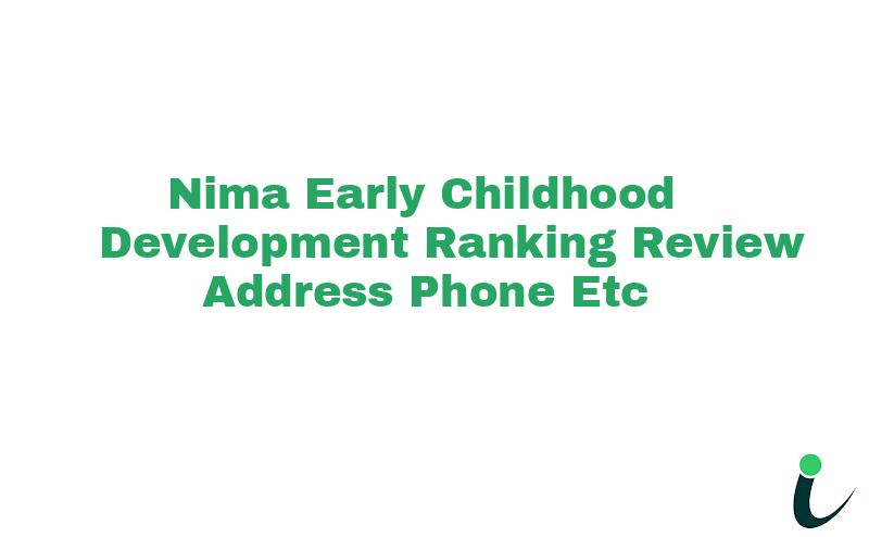 Nima Early Childhood Development Ranking Review Address Phone etc