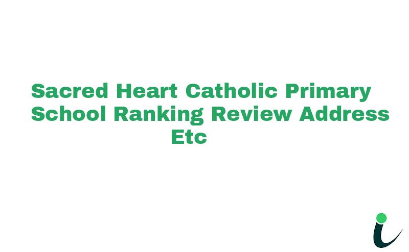 Sacred Heart Catholic Primary School Ranking Review Rating Address 2024
