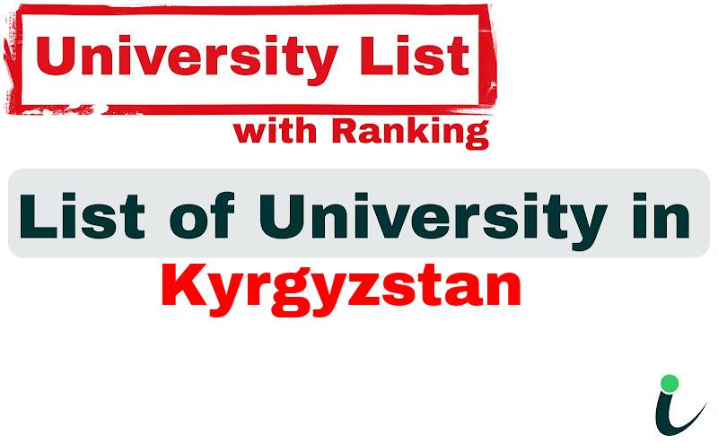 Kyrgyzstan all university ranking and list
